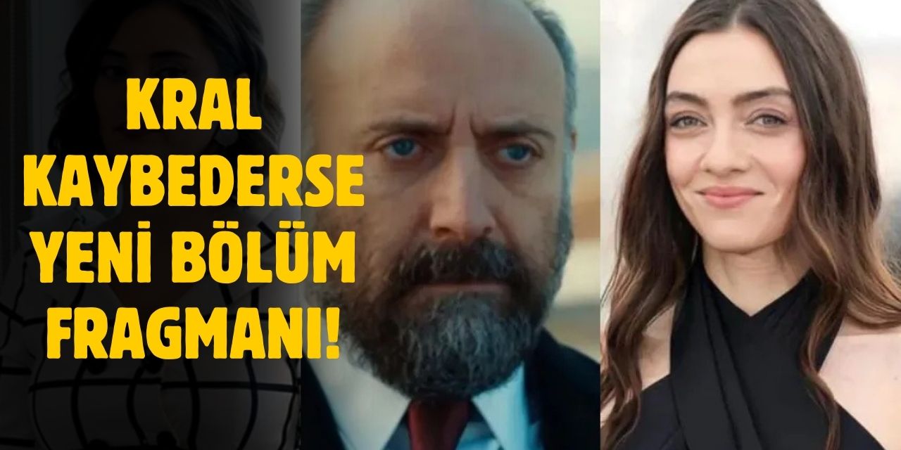 Kral Kaybederse 2. bölüm fragmanı! Kral Kaybederse yeni bölüm fragmanı