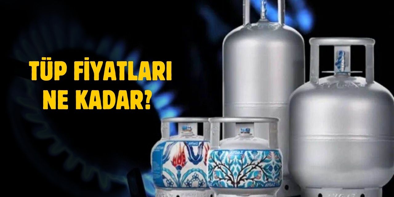 Aygaz, Bizimgaz, İpragaz tüp fiyatları ne kadar?