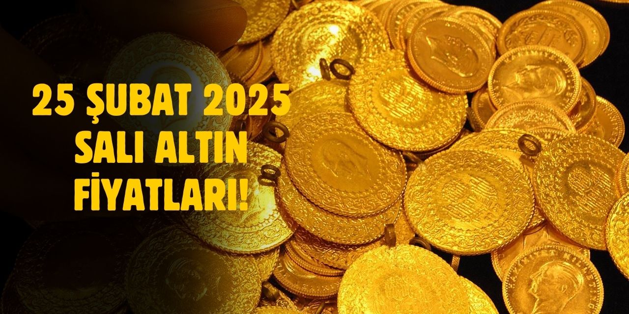 Altın fiyatları geri çekildi! 25 Şubat 2025 Salı altın fiyatları ne kadar? Gram, çeyrek altın fiyatları