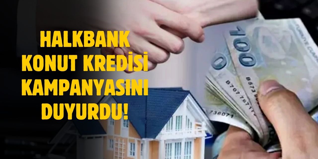 Halkbank yeni evleneceklere 3 ay ertelemeli düşük faizli konut kredisi verecek!