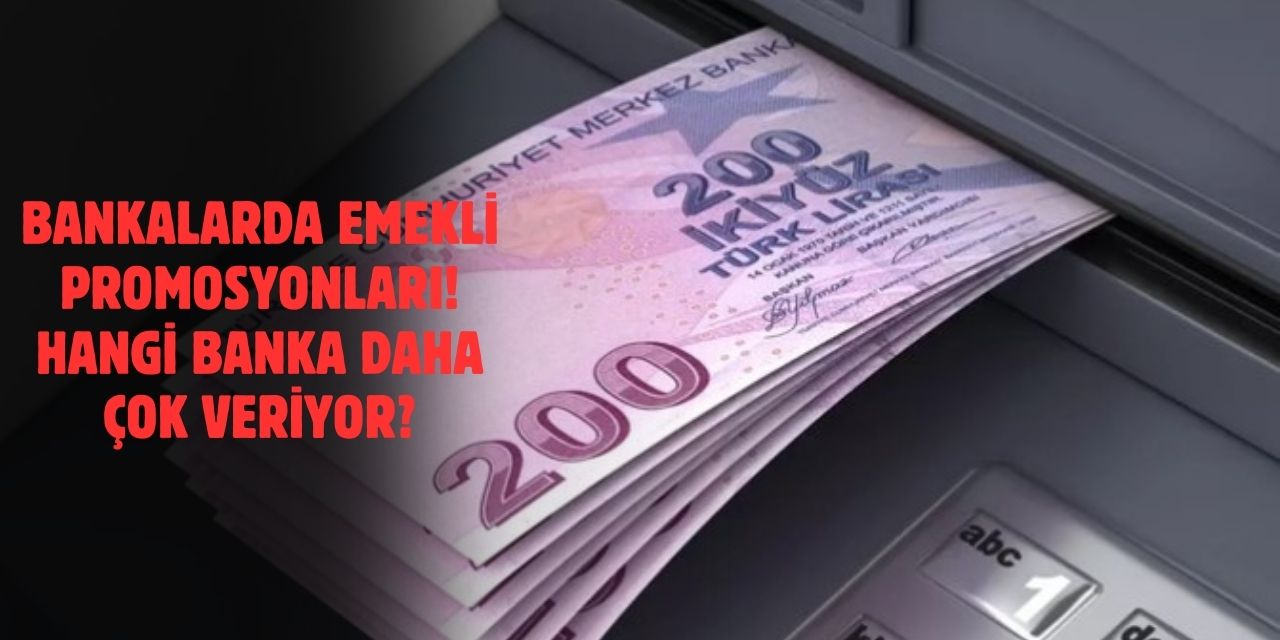 2025 Mart Ayı Emekli Banka Promosyonları! Bankalar Arası En Yüksek Promosyon Tutarları Nelerdir?