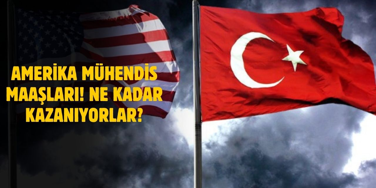 Amerika Mühendis Maaşları 2025! Ne Kadar Kazanıyorlar?