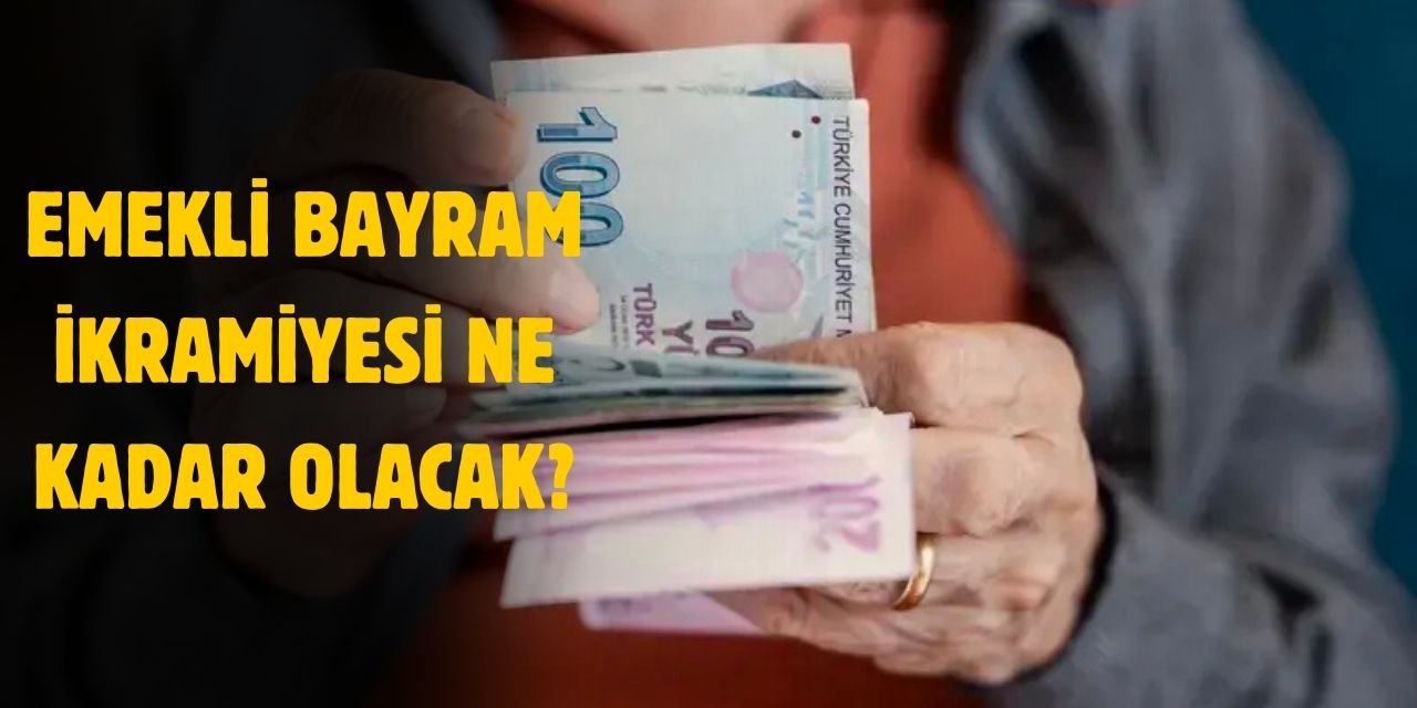 2025 Emekli bayram ikramiyesi ne kadar? Emekliye ne kadar ikramiye verilecek?