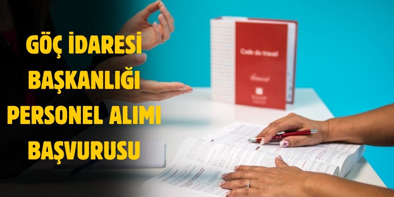 Göç İdaresi Başkanlığı 560 personel alımı başvurusu 2025