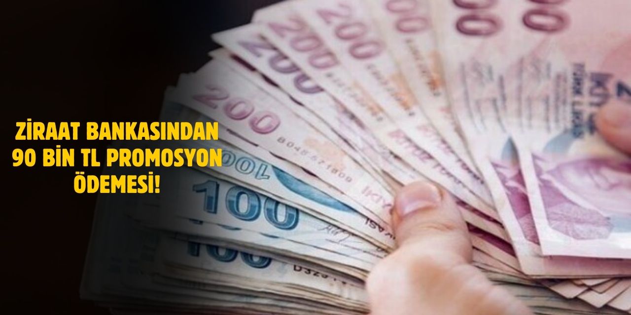 Ziraat Bankası’ndan Rekor Maaş Promosyonu! 90 Bin TL Ödeme Yapacak