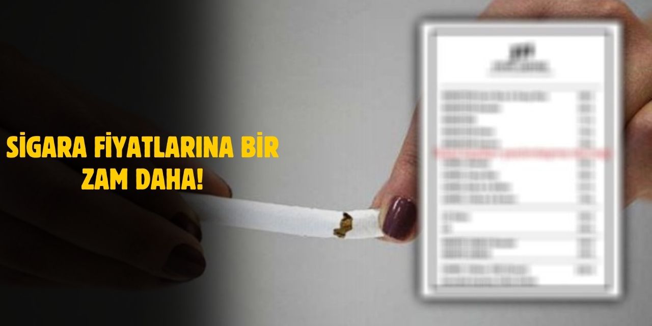 Sigara Fiyatlarına Yeni Zam!