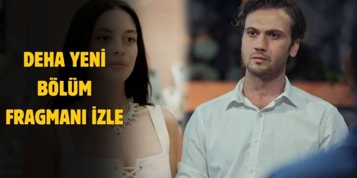 Deha yeni bölüm fragmanı! Deha 20. bölüm fragmanı