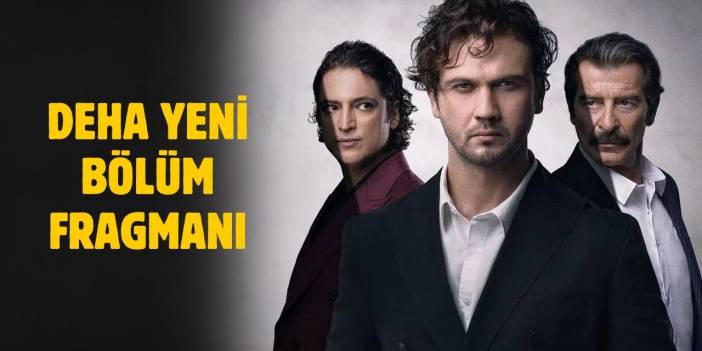 Deha 21. bölüm fragmanı! Deha yeni bölüm fragmanı