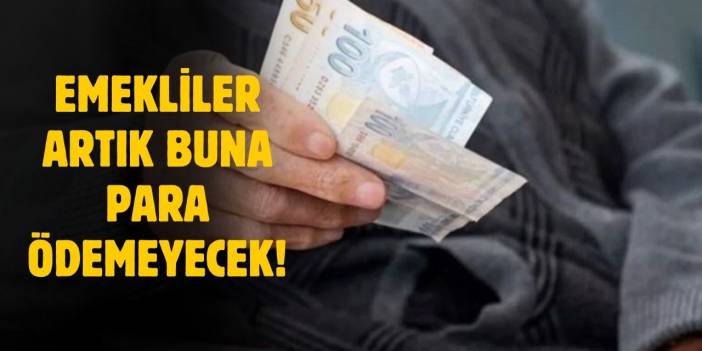 Emeklilere artık bedava olacak! Yüzleri gülümsetecek haber geldi