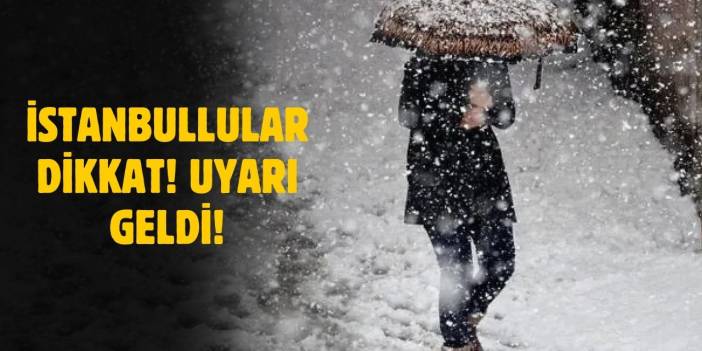 İstanbul'da göz gözü görmeyecek! Bu iki güne dikkat uyarılar peş peşe geldi