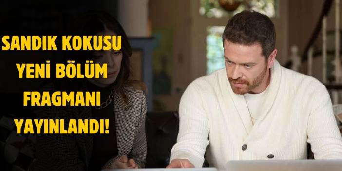 Sandık Kokusu yeni bölüm fragmanı! Sandık Kokusu 45. bölüm fragmanı