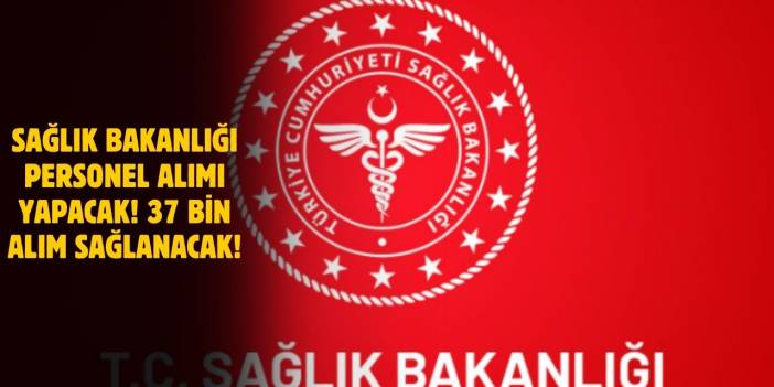 2025 Yılı Sağlık Bakanlığı Personel ve İşçi Alımı Detayları