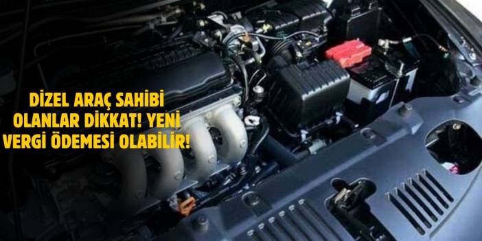 Dizel Otomobil Sahiplerine Büyük Vergi Yükü Geliyor! Elektrikli veya Hibrit Araçlar Zorunlu Olabilir!